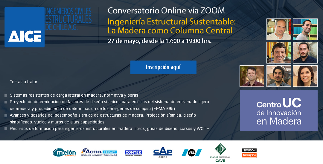 Afiche del Conversatorio Online: La Madera como Columna Vertebral. Muestra a las personas que participarán en el evento y los temas que se van a tratar 