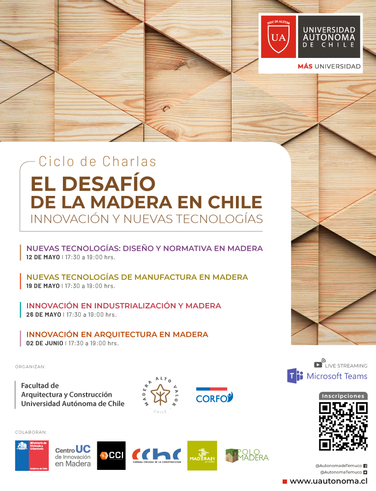 Afiche del ciclo de charlas "El Desafío de la Madera en Chile: Innovación y Nuevas Tecnologías" con el programa del evento y los logos de las entidades participantes