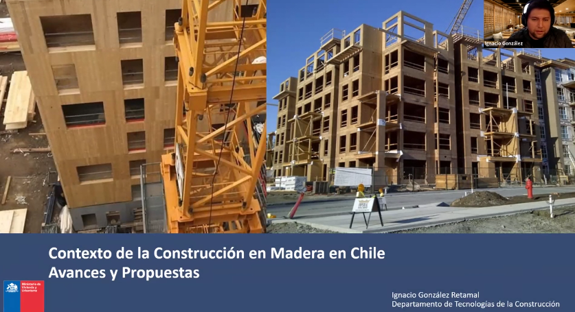 Diapositiva con dos imagenes que muestran estructuras en madera. El título de la presentación está abajo "Contexto de la Construcción en Madera en Chile. Avances y propuestas". En la esquina superior derecha una pestaña de zoom con un hombre  hablando. 