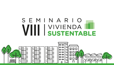 VIII Seminario de Vivienda Sustentable